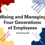 Four Generations at Work: Can We All Get Along? Four Generations at Work: Can We All Get Along?